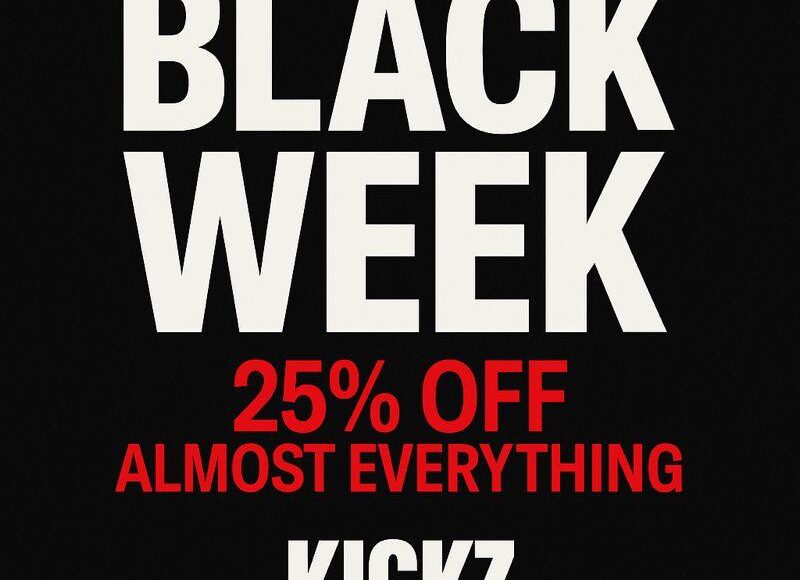 KICKZ BLACK WEEK