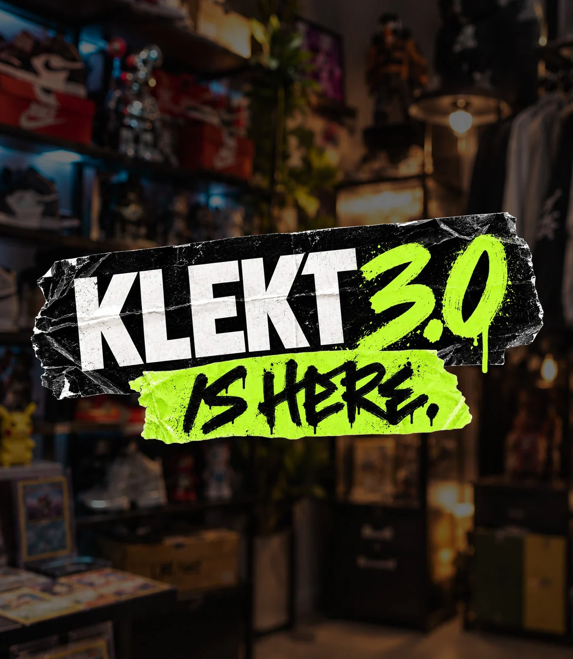 KLEKT 3.0 IS LIVE · €10 OFF