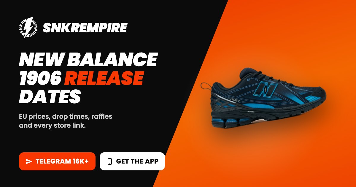New Balance 1906 Release Dates, Raffles & Drops | SNKREMPIRE